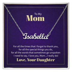 Custom Name Necklace - For Mom From Daughter